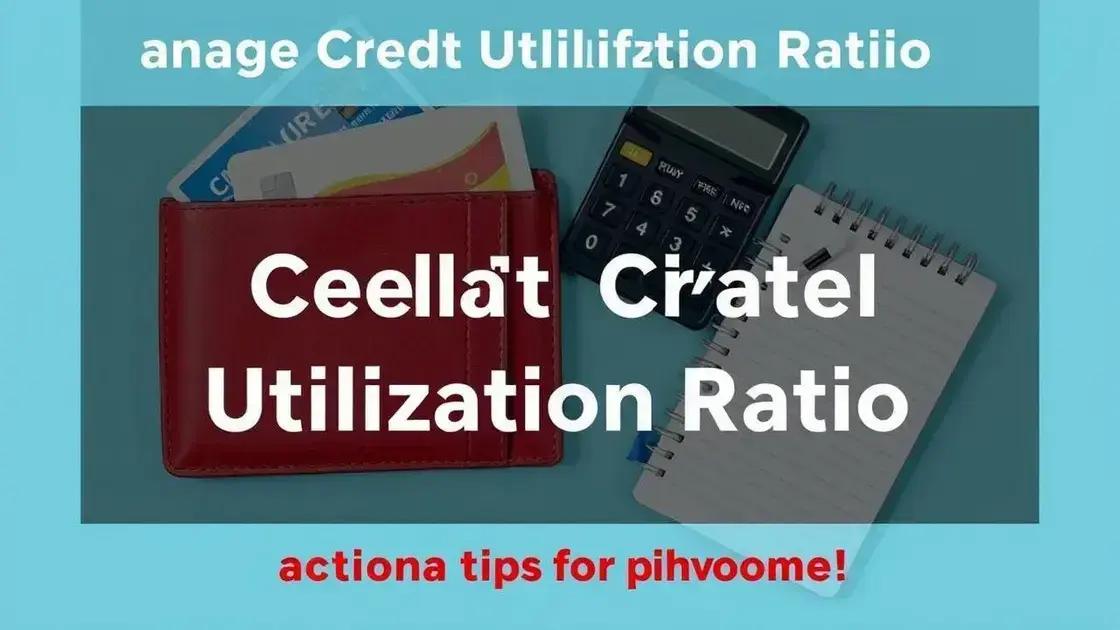 Tips to improve your credit utilization ratio